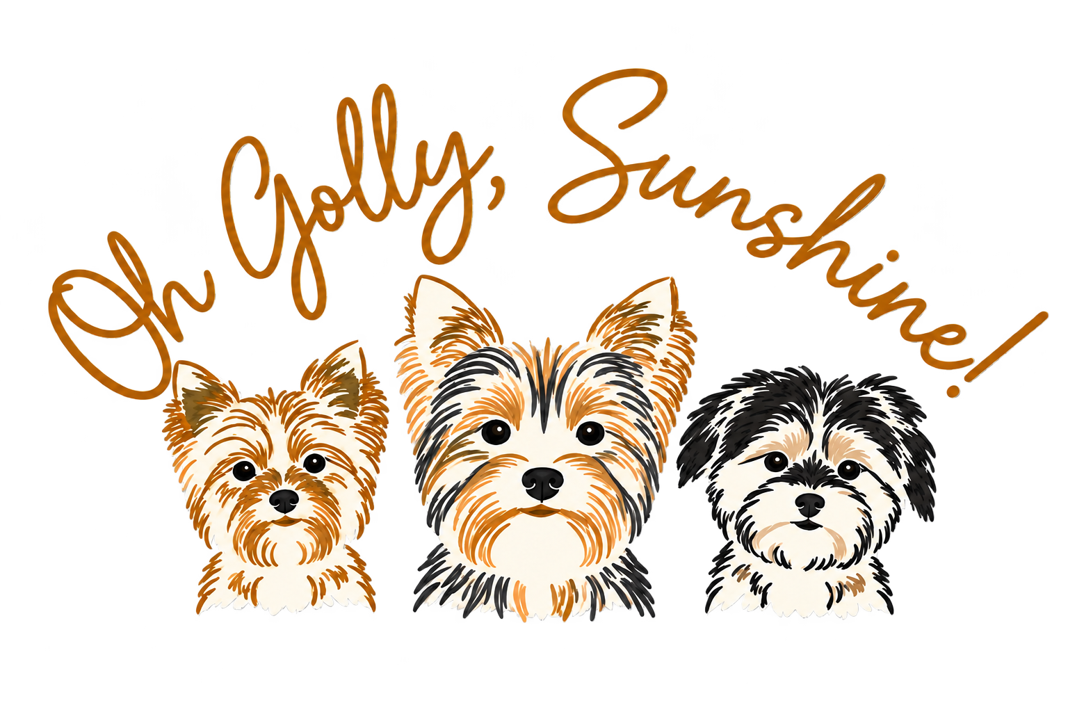 Oh Golly, Sunshine! with George, Roscoe and Oliver